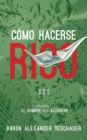 Image for Como Hacerse Rico: El Hombre en su Accionar. Volumen 2