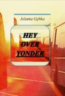 Image for Hey Over Yonder