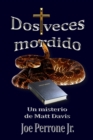 Image for Dos veces mordido