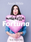 Image for Maledetta Fortuna