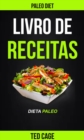 Image for Livro de receitas Dieta Paleo (Paleo Diet)