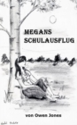 Image for Megans Schulausflug