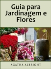 Image for Guia para Jardinagem e Flores