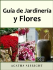 Image for Guia de Jardineria y Flores