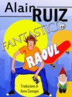 Image for Fantastico Raoul !