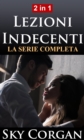 Image for Lezioni Indecenti: La Serie Completa