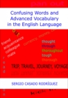 Image for Confusing Words and Advanced Vocabulary in the English Language