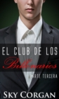 Image for El club de los billonarios: Parte tercera