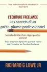 Image for L&#39;ecriture freelance - Les secrets d&#39;un prete-plume professionnel