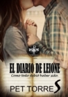 Image for El Diario de Leione: Como todo debio haber sido.