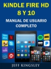 Image for Kindle Fire Hd 8 Y 10 Manual De Usuario Completo