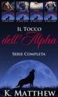 Image for Il Tocco dell&#39;Alfa: Serie Completa