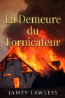 Image for La Demeure du Fornicateur