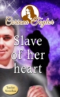 Image for Slave of her heart