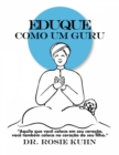 Image for Eduque como um Guru