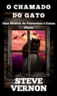 Image for O Chamado do Gato - Uma Historia de Fantasmas e Coisas Piores