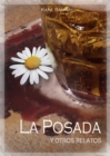 Image for La Posada y otros relatos