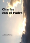 Image for Charlas con el Padre
