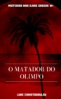 Image for O Matador do Olimpo