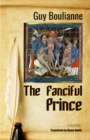 Image for Fanciful Prince (Volume I)