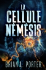 Image for La Cellule Nemesis