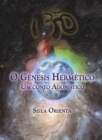 Image for O Genesis Hermetico - Um conto Adonistico