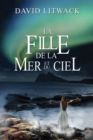 Image for La Fille de la Mer et du Ciel