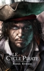 Image for Le cycle pirate