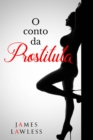 Image for O conto da prostituta