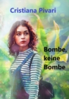 Image for Bombe, Keine Bombe
