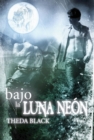 Image for Bajo La Luna Neon