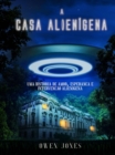 Image for Casa Alienigena