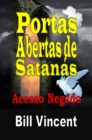 Image for Portas Abertas de Satanas: Acesso Negado