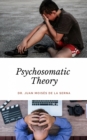 Image for Psychosomatic Theory
