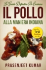 Image for La Guida Definitiva per Cucinare il Pollo Alla Maniera Indiana