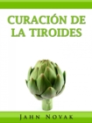Image for Curacion De La Tiroides