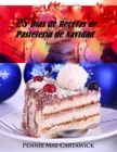 Image for 25 Dias de Recetas de Pasteleria de Navidad