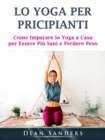 Image for Lo Yoga per Pricipianti