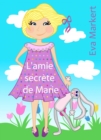 Image for L&#39;amie secrete de Marie
