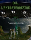 Image for Sol, l&#39;extraterrestre