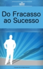 Image for Do Fracasso ao Sucesso