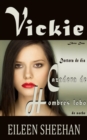 Image for Vickie: Doctora De Dia, Cazadora De Hombres Lobo De Noche