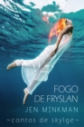 Image for Fogo de Fryslan (Contos de Skylge #3)