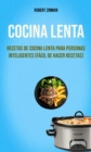 Image for Cocina Lenta: Recetas De Cocina Lenta Para Personas Inteligentes (Facil De Hacer Recetas)