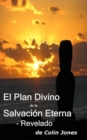 Image for El Plan Divino De La Salvacion Eterna - Revelado