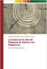 Image for La Musica En La Obra De Pitagoras De Samos Y Los Pitagoricos