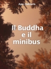 Image for Il Buddha E Il Minibus