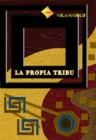 Image for La Propia Tribu