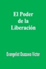 Image for El Poder De La Liberacion