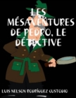 Image for Les Mesaventures De Pedro, Le Detective